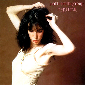 Cover des 3. Studioalbums EASTER der Patti Smith Group, welches im März 1978 veröffentlicht wurde. Coverphoto von Lynn Goldsmith