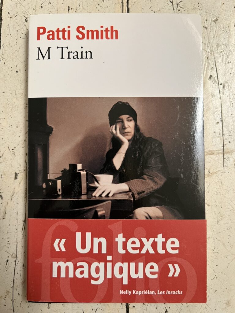 MTrain von Patti Smith: französische Ausgabe (Buchdeckel Vorderseite)